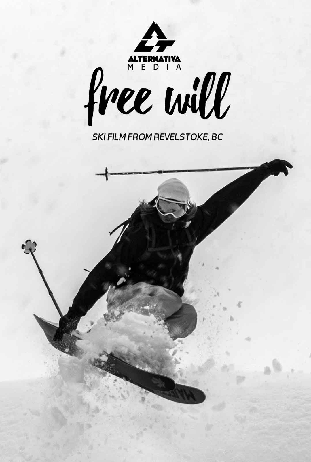 FREE WILL - A Ski Film From Revelstoke